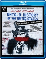 Untold History of the United States Part 3: Reagan/Bush/Clinton/Obama (Blu-ray Movie)