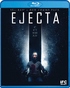 Ejecta (Blu-ray Movie)