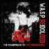 W.A.S.P. Re-Idolized (Blu-ray Movie)