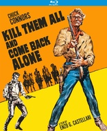 Kill Them All and Come Back Alone (Blu-ray Movie)