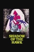 Shadow of the Hawk (Blu-ray Movie)