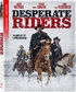 Desperate Riders (Blu-ray Movie)