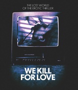 We Kill for Love (Blu-ray Movie)