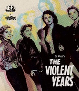 The Violent Years (Blu-ray Movie)