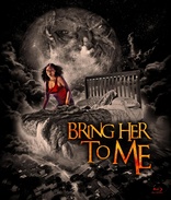 Bring Her to Me (Blu-ray Movie)