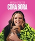 Cora Bora (Blu-ray Movie)