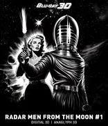 Radar Men from the Moon 3D: Volume 1 (Blu-ray Movie)