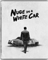 Nude in a White Car (Blu-ray Movie)