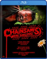 Chainsaws Were Singing (Blu-ray Movie)
