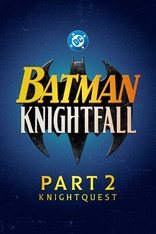 Batman Knightfall: Part 2: Knightquest 4K (Blu-ray Movie)