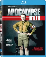 Apocalypse: Hitler (Blu-ray Movie)