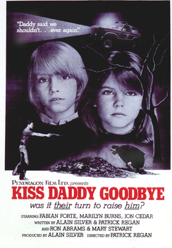 Kiss Daddy Goodbye (1981)